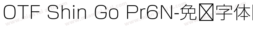 OTF Shin Go Pr6N字体转换